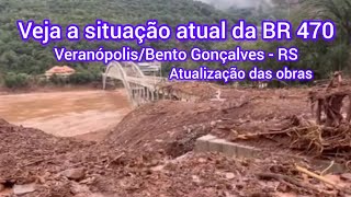 Veja como está a BR 470 na Serra das Antas hoje confira o trajeto de VeranópolisBento GonçalvesRS [upl. by Hsaniva]