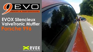 9EVO  EVOX Silencieux ValveTronic Porsche 996 [upl. by Fenton]