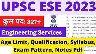 UPSC ESE New Vacancy 2022  Syllabus Exam Pattern Notes Pdf upscese ukpsc uppsc [upl. by Schmeltzer]