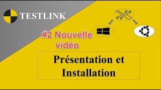 011Testlink Installation de testlink  nouvelle video [upl. by Hnao]