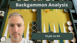 Backgammon Analysis 13 Pointer vs XG [upl. by Sybilla522]