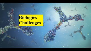 Manufacturing of biologics challenges [upl. by Acinoj]