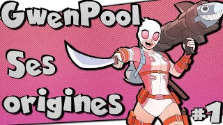 GWENPOOL  La Fusion De Gwen Stacy et de DEADPOOL [upl. by Lothair]