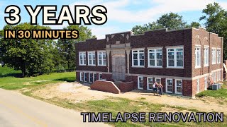 We bought an old elementary school  3 YEARS in 30 minutes Timelapse Start to Finish [upl. by Sophey]