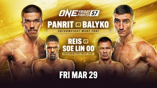 ONE Friday Fights 57 Panrit vs Balyko [upl. by Ppik]