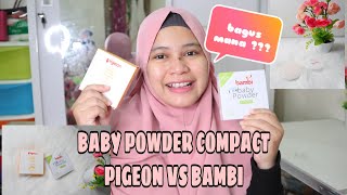 REVIEW BABY COMPACT POWDER  PIGEON VS BAMBI BABY POWDER COMPACT  BABY BATTLE PRODUK 1 [upl. by Kaitlin]