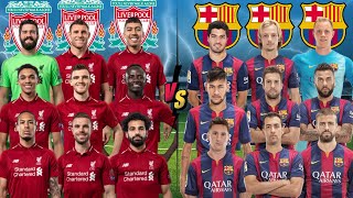 2020 Liverpool 🆚 2015 Barcelona  Messi Salah Firmino Neymar Suarez Mane [upl. by Warden646]