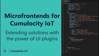 Microfrontends for Cumulocity IoT Extending solutions with the power of UI plugins [upl. by Craven]