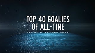 NHL Network Countdown Top Goalies AllTime [upl. by Kinemod]