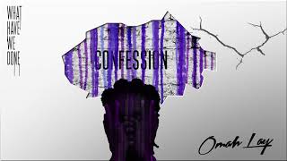 Omah Lay  Confession Official Audio [upl. by Olumor]