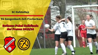 HIGHLIGHTS SBFVPokal Halblfinalspiel der Frauen 2024 SC Hofstetten  SG GengenbachZellFischerb [upl. by Seppala]