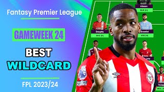 FPL Gameweek 24 BEST WILDCARD TEAM  Fantasy Premier League Tips 202324 [upl. by Tirreg]