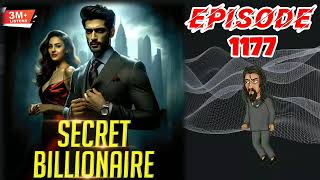 Secret billionaire ka new episodes 1177 to 1178 Dhruv gillviralvideo viral shorts shortvideo [upl. by Salene]