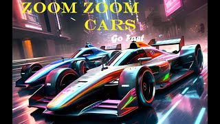 Zoom Zoom Cars  HighSpeed Adventure  Ride of Your Life [upl. by Philippine393]