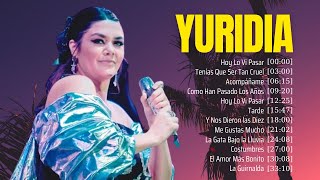 YURIDIA SUS MEJORES EXITOS 2024  Las canciones que la hicieron famosaCanciones de Yuridia yuridia [upl. by Maples]