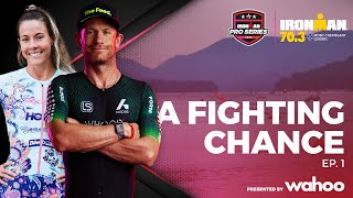 A Fighting Chance Ep1  IRONMAN 703 MontTremblant [upl. by Toulon]