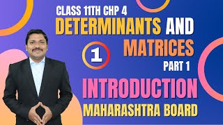 Determinants And Matrices Lec 1  Class 11th Maths1  Success 30  Maharashtra Board  Dinesh Sir [upl. by Freemon]