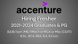 Accenture hiring fresher  2021  2024  Graduates and Post Graduates [upl. by Armitage]