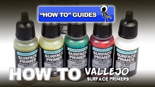 VALLEJO SURFACE PRIMERS  REVIEW amp HOW TO GUIDE [upl. by Asilak791]