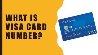 What is visa card number [upl. by Elexa830]