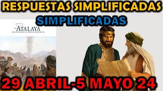 Respuestas Simplificadas para el Estudio de la Atalaya 29 Abril5 Mayo 2024 [upl. by Filomena123]