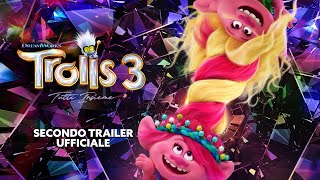 TROLLS 3  TUTTI INSIEME  Secondo Trailer Ufficiale Universal Studios  HD [upl. by Amees]