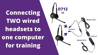 Connecting Two Wired Headsets To a Computer For Training [upl. by Maxi]