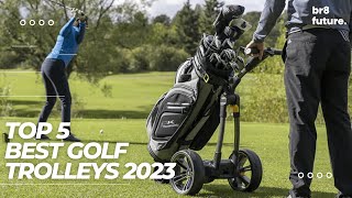 Best Golf Trolleys 2023 ⛳🏌️‍♂️  2023 Buyers Guide [upl. by Ettevey]