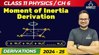 Moment of Inertia Derivation  Class 11 Physics Important Topics  2024  25 [upl. by Jamill]