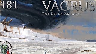 Never Trust a Dragonman  Vagrus Riven Realms  EP 181 [upl. by Baugh]