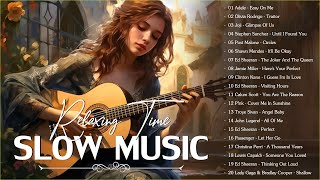 Acoustic Slow Songs 2023  Best Relaxing Slow Songs Playlist 2023 [upl. by Samuel]