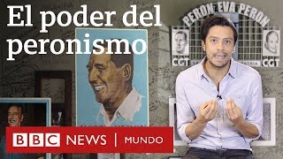 Por qué el peronismo es tan poderoso en Argentina  BBC Mundo [upl. by Ettennig701]