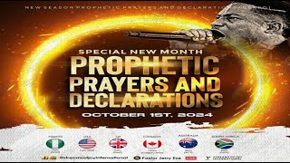 OCTOBER SPECIAL NEW MONTH PROPHETIC PRAYERS AND DECLARATION  NSPPD  1ST OCTOBER 2024 [upl. by Oiramej767]