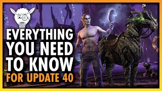 📝 Important Changes Coming in Update 40  😮 Endless Archive Class Sets and MORE  ESO Patch Notes [upl. by Wilscam]