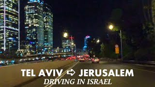 From Tel Aviv to Jerusalem at night Driving in Israel 2023 [upl. by Ellehcil]