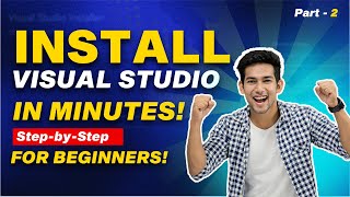 Visual Studio Installation Setup Made EASY C Part2 csharp programming bla [upl. by Fletcher264]