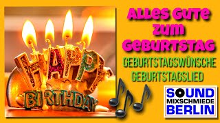 Geburtstagswünsche ❤️ Geburtstagslied Schon wieder ist ein Jahr vorbei Alles Gute zum Geburtstag [upl. by Odnomor]