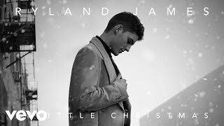 Ryland James  Last Christmas Audio [upl. by Avrit332]