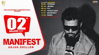 New Punjabi Song 2024  Manifest Full Album Arjan Dhillon  Mxrci  Latest Punjabi Songs 2024 [upl. by Charlotte220]