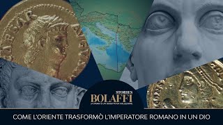 Come l’Oriente trasformò l’imperatore romano in un dio  Bolaffi Stories S01E04 [upl. by Hannon]