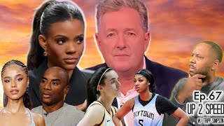 Candace Owens VS Piers MorganTylas Awkward Moment on Breakfast ClubWNBA Still In The Hole [upl. by Scharaga]