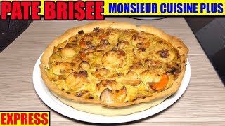 pâte brisée monsieur cuisine plus lidl recette maison thermomix rapide et facile [upl. by Teri]