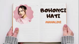 MAHALINI  BOHONGI HATI  Diary Lyrics  Lirik Lagu [upl. by Akoek]