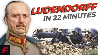 Erich Ludendorff in 22 Minutes  Erich Ludendorff Documentary [upl. by Anwat268]