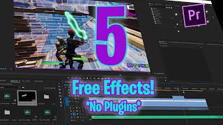 5 FREE Fortnite Montage Effects Without Plugins Premiere Pro Edit like Numby LMGK Clerke [upl. by Ramberg210]