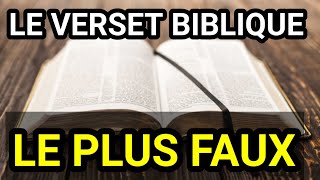 Voici le verset biblique le plus faux de la Bible [upl. by Attevaj]