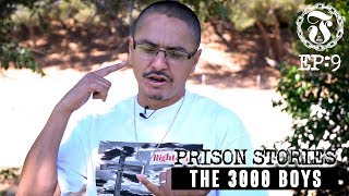 THE 3000 BOYS  Prison Stories  19 [upl. by Otrebogir711]