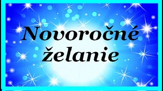 Novoročné prianie 2023  Novoročné želanie  Šťastný nový rok  Novorocne prianie Novorocne zelanie [upl. by Wernda]