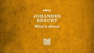 Johannes Brecht  Whats About [upl. by Ecnarf]