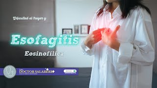 ESOFAGITIS EOSINOFÍLICA y dificultad al tragar [upl. by Ardnayek]